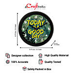 Today Is A Good Day Wall Clock- Green